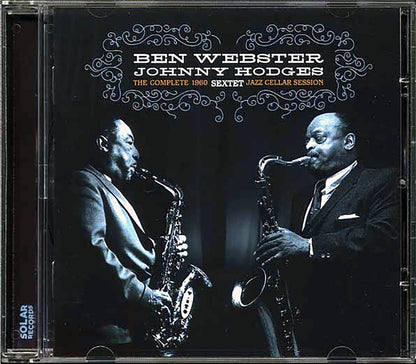 Ben Webster & Johnny Hodges Sextet - The Complete 1960 Jazz Cellar Session [New CD]