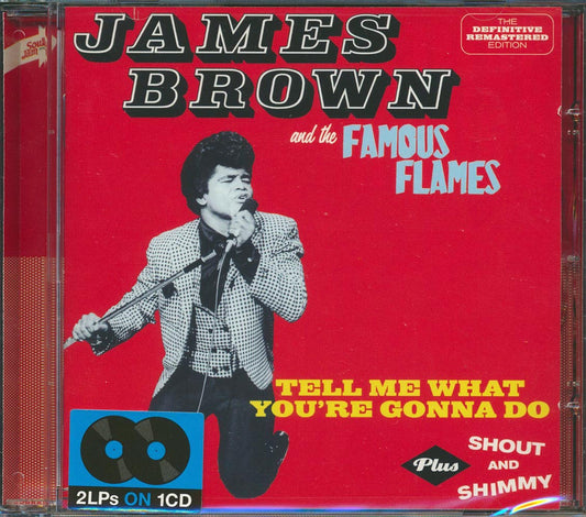 James Brown - Tell Me What You're Gonna Do + Shout And Shimmy [New CD]