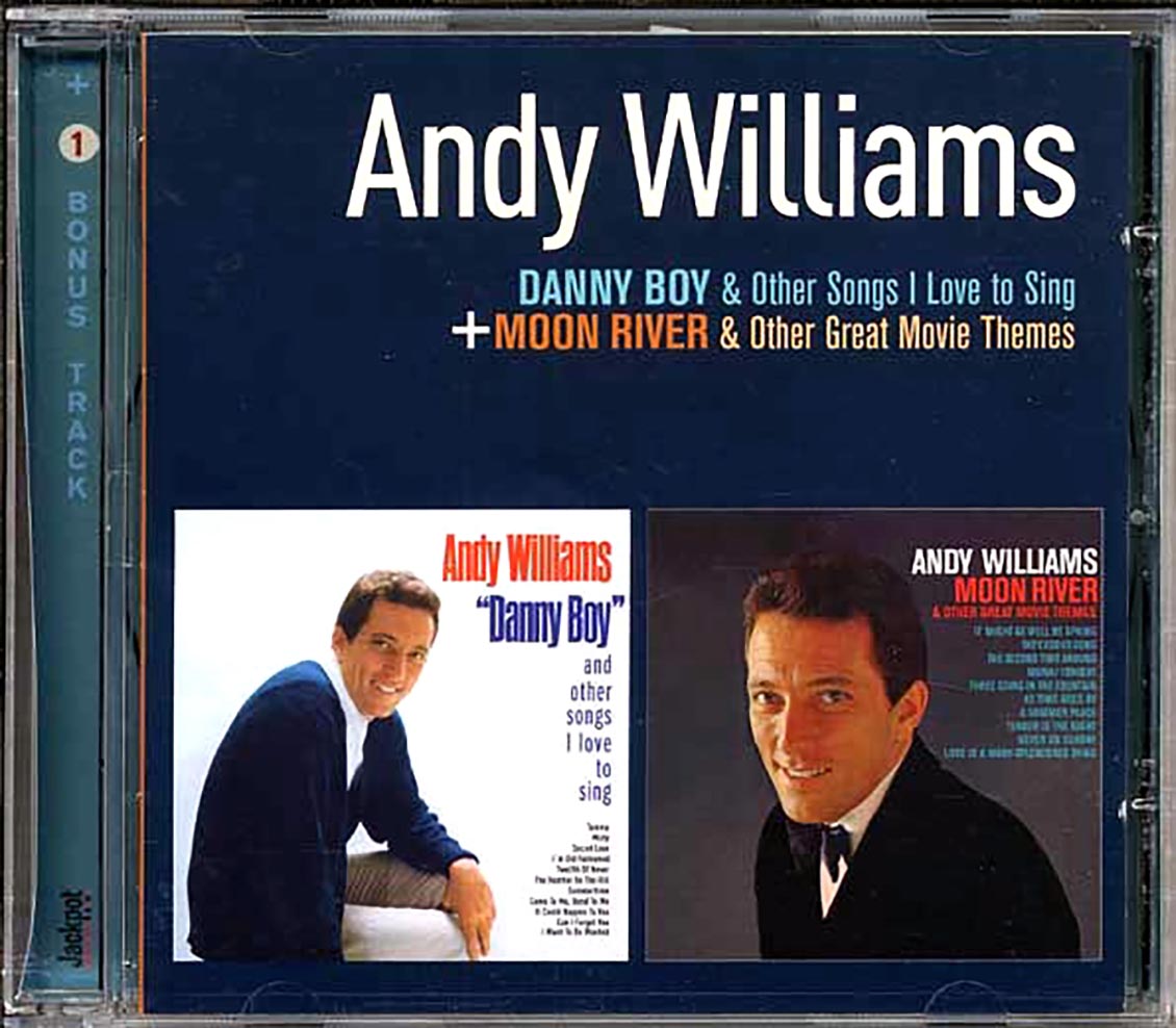 Andy Williams - Danny Boy & Other Songs 1 Love To Sing + Moon River & Other Great Movie Themes [New]