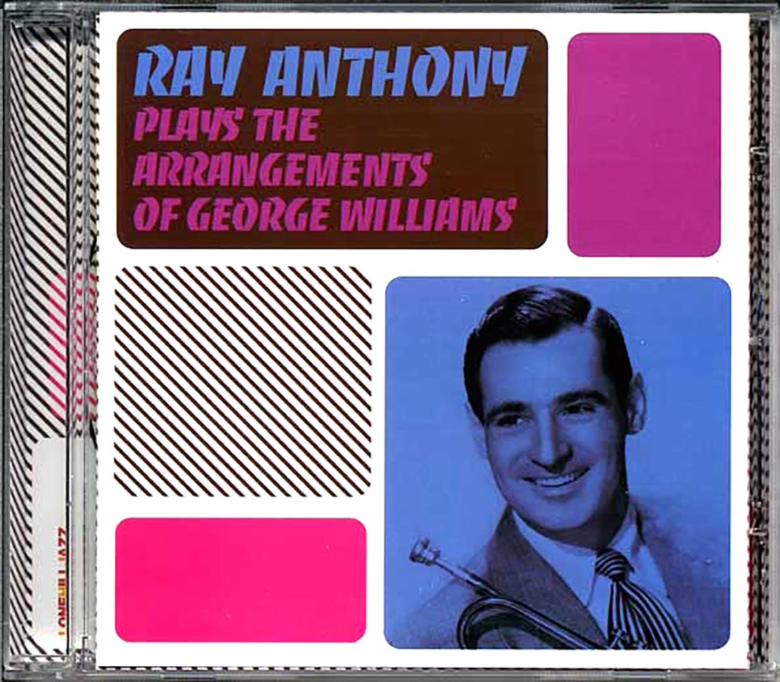 Ray Anthony - Plays The Arrangements Of George Williams [New] [New CD]