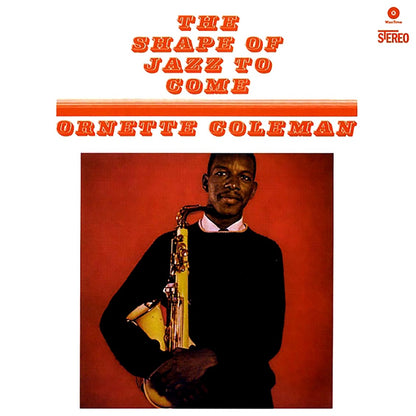 Ornette Coleman - The Shape Of Jazz To Come (+bonus track) (ltd. ed.) (180g) [New Vinyl Record LP]