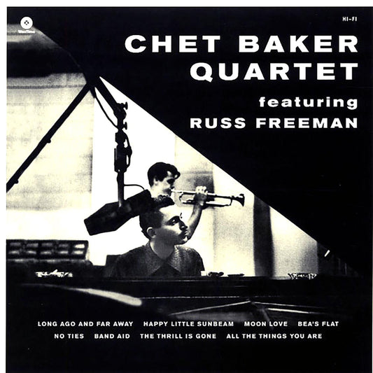Chet Baker Quartet, Russ Freeman - Chet Baker Quartet Featuring Russ Freeman (+8 bonus tracks) (ltd. ed.) (180g) [New Vinyl Record LP]