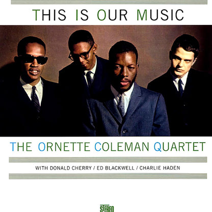 Ornette Coleman Quartet - This Is Our Music (+bonus track) (ltd. ed.) (180g) [New Vinyl Record LP]