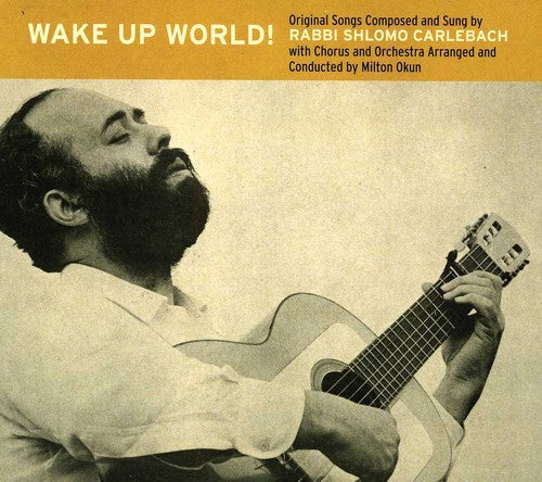 Rabbi Carlebach Shlomo - Wake Up World [CD]