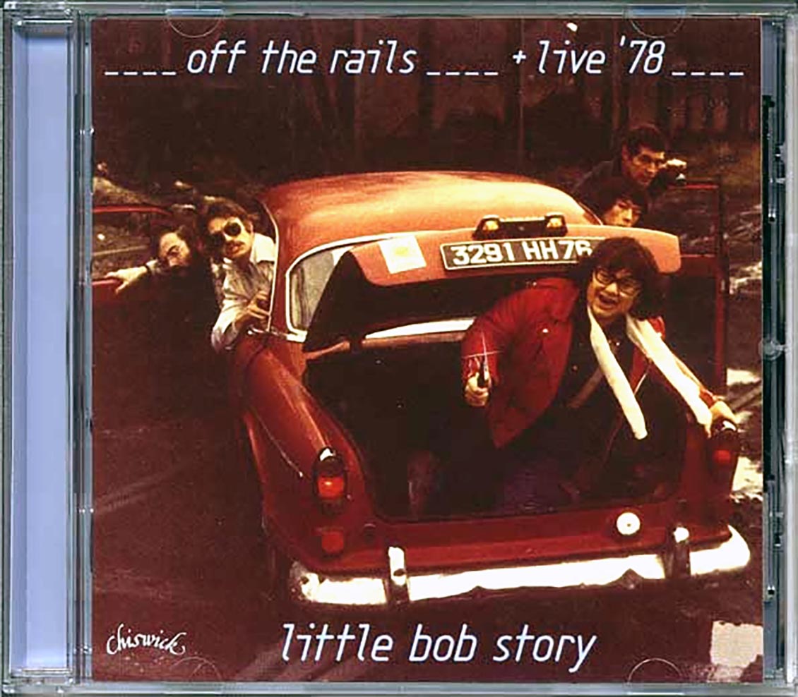 Little Bob Story - Off The Rails + Live '78 [New CD]