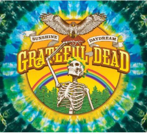 Grateful Dead - Sunshine Daydream [Veneta, OR, 8/27/72] [New CD]
