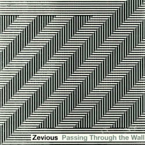 Zevious - Passing Through the Wall [CD]