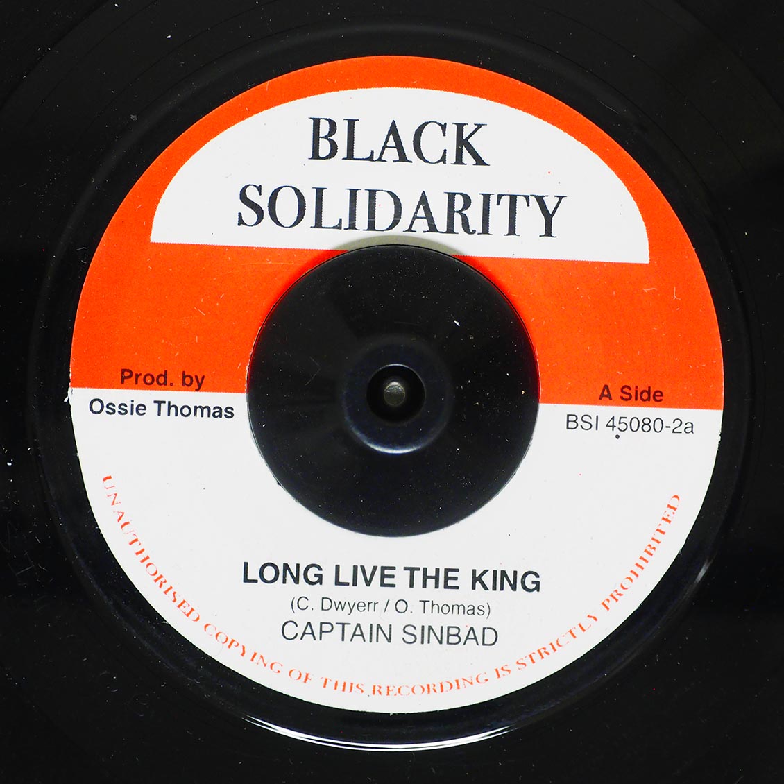 Captain Sinbad - Long Live The King  /  Roots Radics - Version (rhythm: "Triston Palmer - Bad Boys") [New Vinyl Record 7" Single]