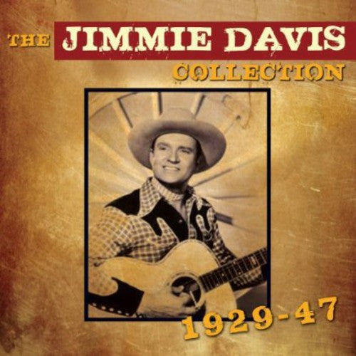 Jimmie Davis - Jimmie Davis Collection 1929 - 1947 [CD]