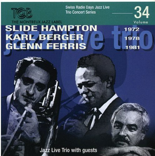 Hampton/Berger/Ferris - Swiss Radio Days 34 [CD]