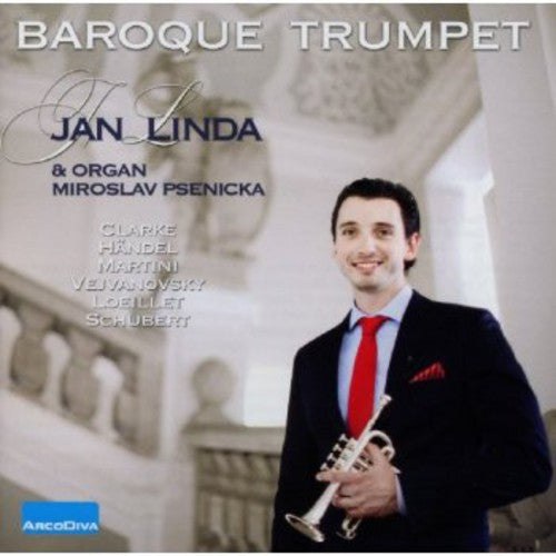 Clarke / Linda / Psenicka - Baroque Trumpet [CD]