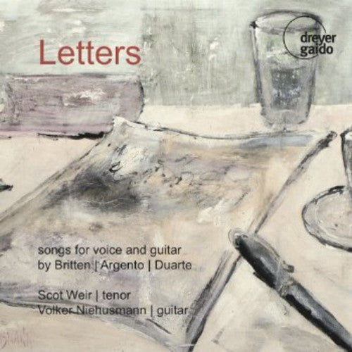 Scot Weir - Letters: Songs for Voice & Guitar [CD]