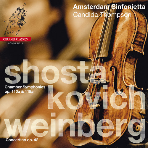 Amsterdam Sinfonietta - Chamber Symphonies Op 110a & 118a [CD]