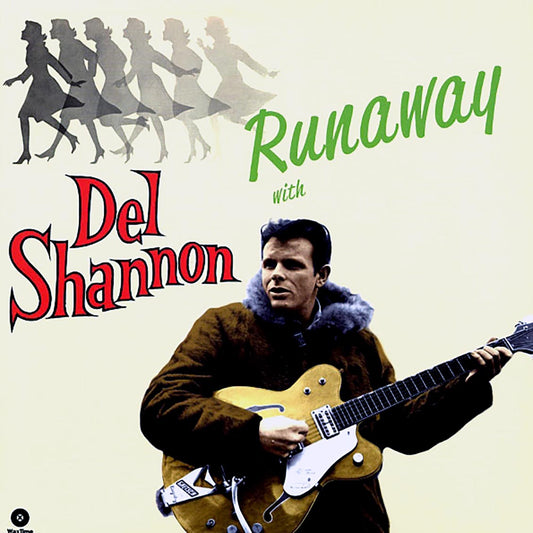 Del Shannon - Runaway With Del Shannon (+4 bonus tracks) (ltd. ed.) (180g) [New Vinyl Record LP]