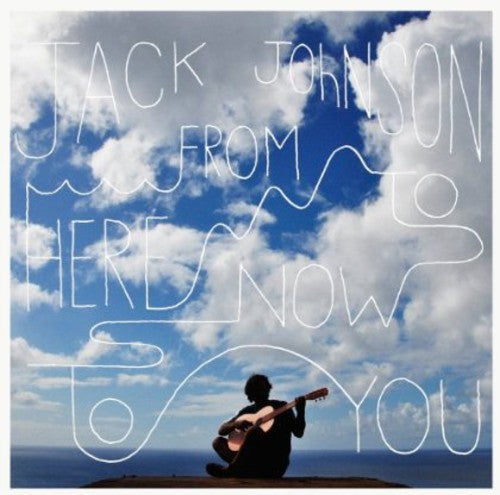Jack Johnson - From Here To Now To You [LP] [New Vinyl]