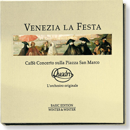 Orchestra Di Gran Caffe Quadri - Venezia la Festa / Various [CD]
