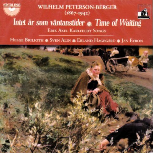 Peterson-Berger / Brilioth / Alin / Hegegard - Time of Waiting Music CD