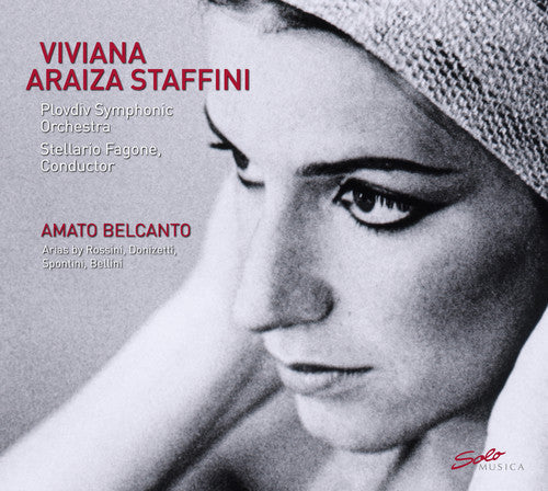 Viviana Araiza Staffini - Amato Belcanto Music CD