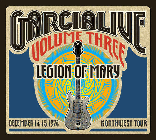 Jerry Garcia Band - GarciaLive Vol.3 - Legion Of Mary - December 14-15, 1974 NorthWest Tour [CD] [New]