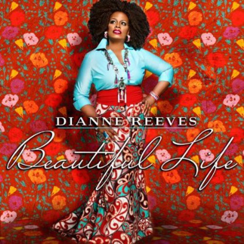 Dianne Reeves - Beautiful Life [CD] [New CD]