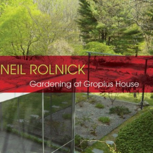 San Francisco New Music Ensemble - Gardening at Gropius House [CD]