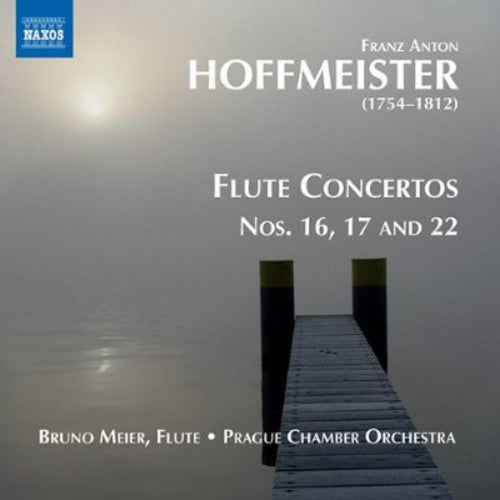 Bruno Meier - Flute Concertos Nos 16 17 & 22 Music CD