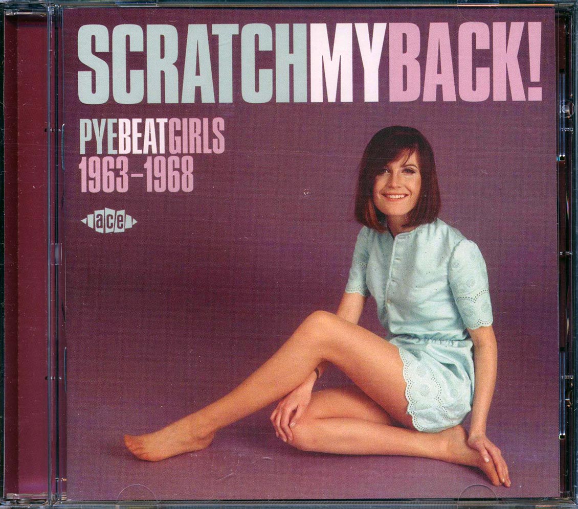Various - Scratch My Back! Pye Beat Girls 1963-1968 (24 tracks) [New CD]