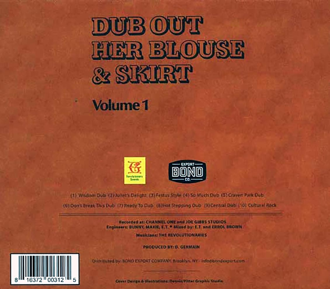 The Revolutionaries, Bunny Tom Tom, Maxie, Errol Brown - Dub Out Her Blouse & Skirt Volume 1 [New CD]