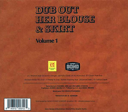 The Revolutionaries, Bunny Tom Tom, Maxie, Errol Brown - Dub Out Her Blouse & Skirt Volume 1 [New CD]