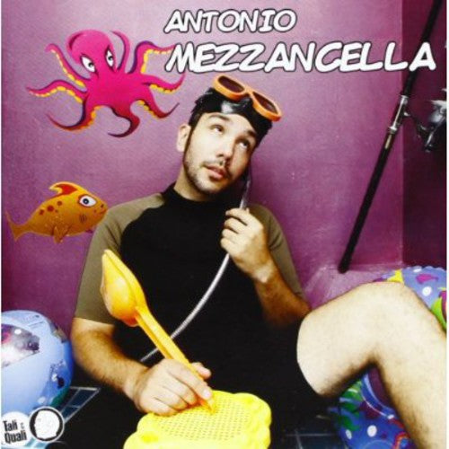 Antonio Mezzancella - Antonio Mezzancella [CD]