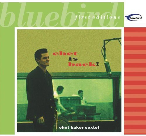 Chet Baker - Chet Is Back [Remastered]