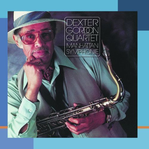 Dexter Gordon - Manhattan Symphonie [Remastered]