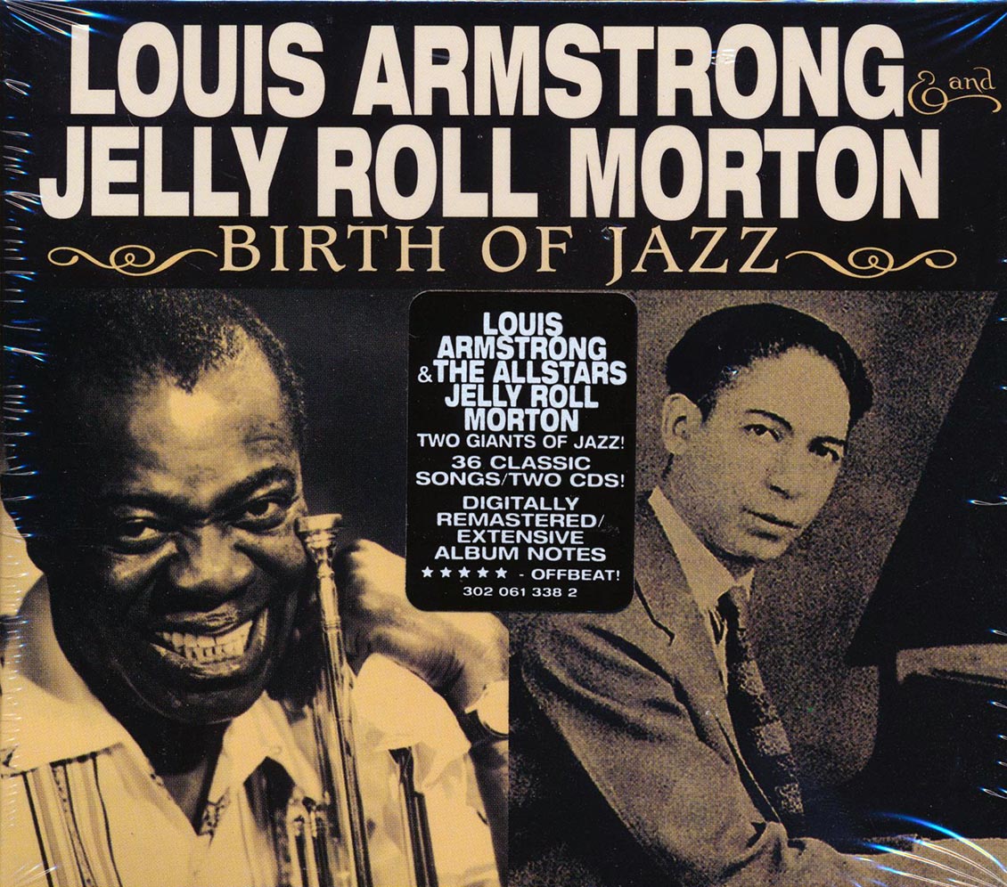 Louis Armstrong, Jelly Roll Morton - Birth Of Jazz (36 tracks) (2xCD) (remastered) [New] [New CD]
