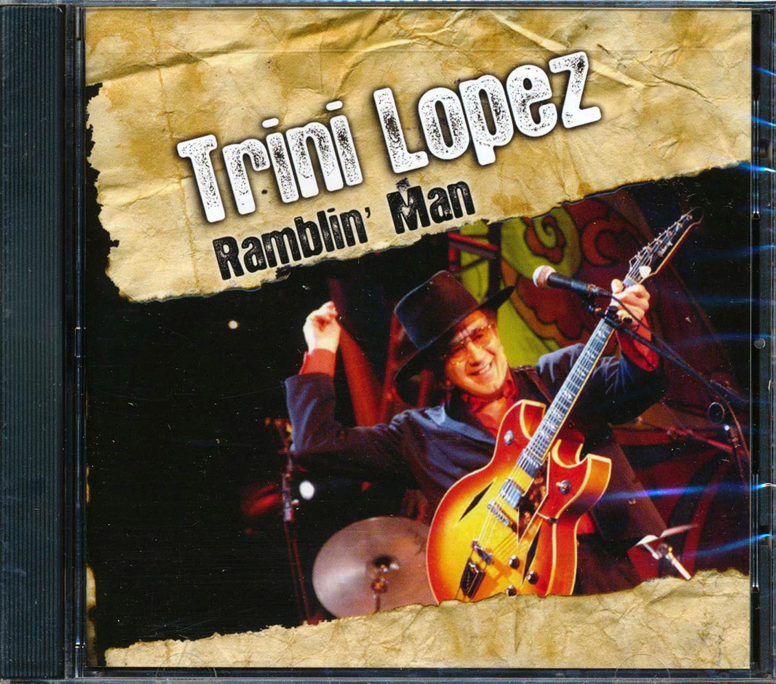 Trini Lopez - Ramblin' Man [New] [New CD]