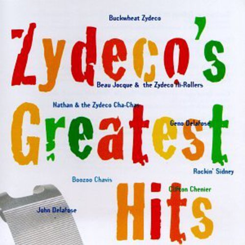 Zydecos Greatest Hits - Zydeco's Greatest Hits [CD]