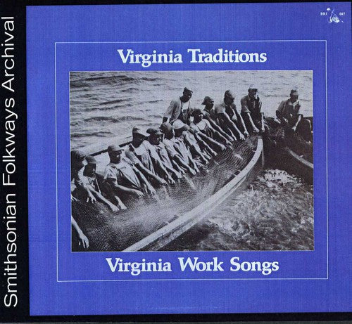 Virginia Traditions - Virginia Work Songs / Various [CD]