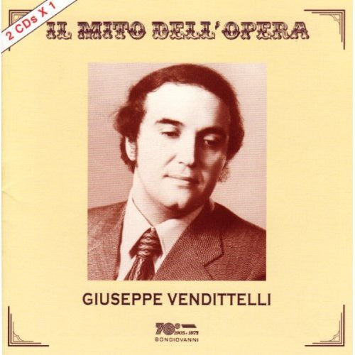 Vendittelli / Massenet / Massenet / Verdi - Il Mito Dell Opera Music CD