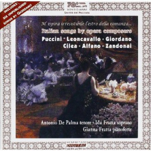 Giordano / Fratta / De Palma - Italian Songs By Opera Composers / Sei Liriche [CD]
