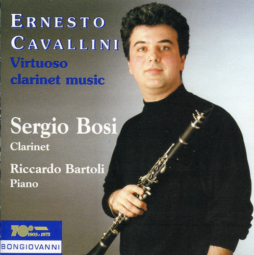 Cavallini / Bosi / Bartoli - Virtuoso Clarinet Music Music CD