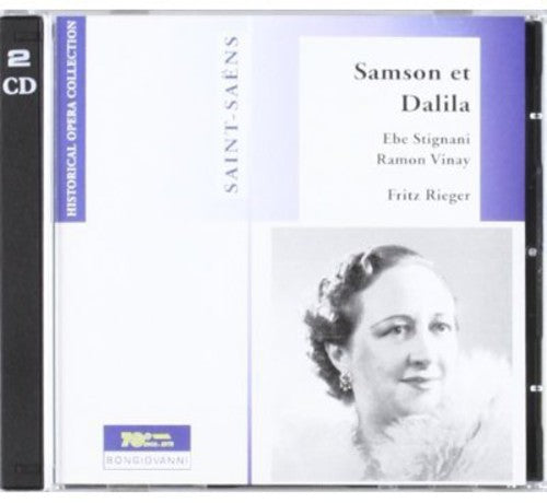 Ebe Stignani - Samson Et Dalila [2 CD]