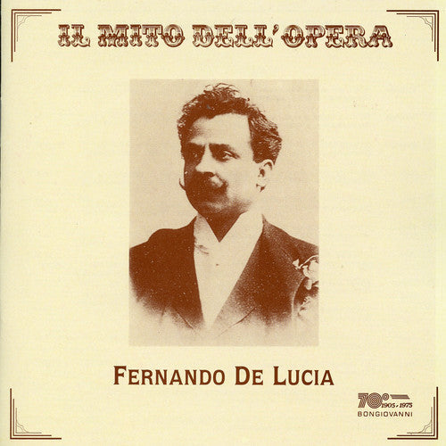 De Fernando Lucia - Lohengrin / la Traviata / Faust / Carmen [2 CD]