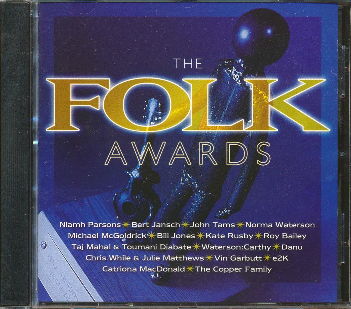 Bert Jansch, Taj Mahal, John Tams, Niamh Parsons, Etc. - The Folk Awards [New CD]