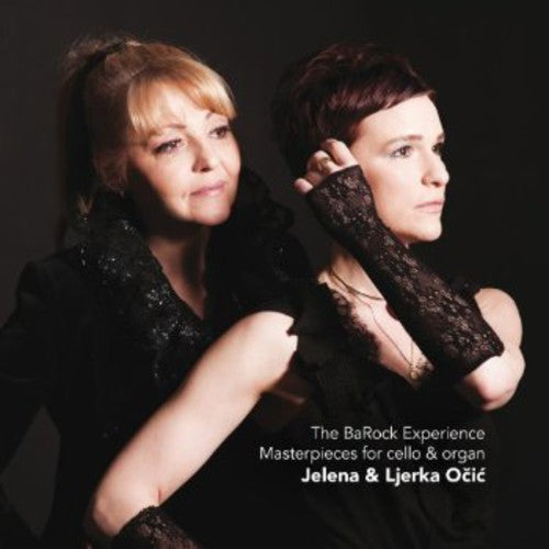 Jelena Ocic - Barock Experience: Masterpieces for Cello & Organ Music CD