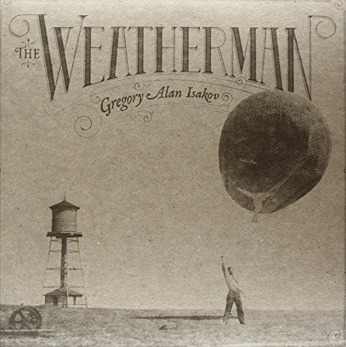 Gregory Alan Isakov - Weatherman [LP] [New Vinyl]