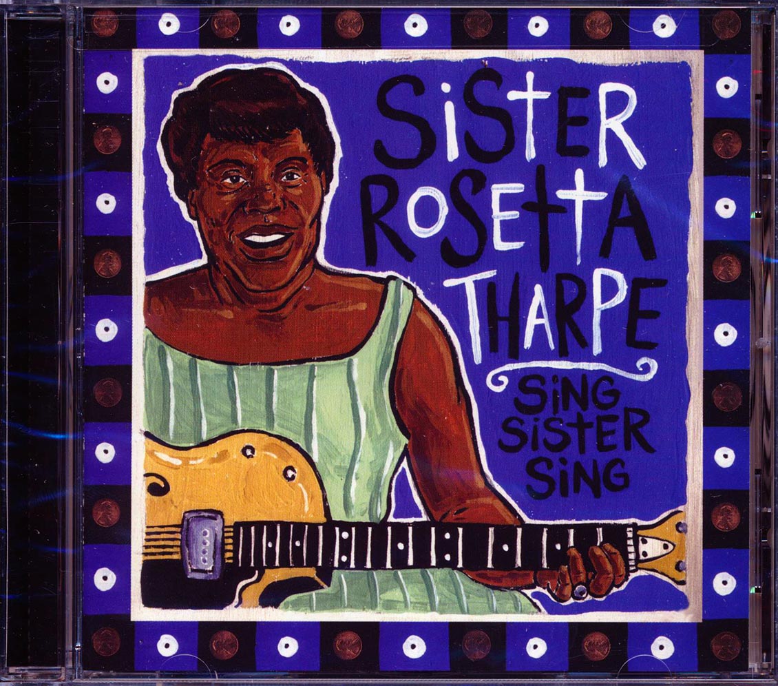 Sister Rosetta Tharpe - Sing Sister Sing [New] [New CD]