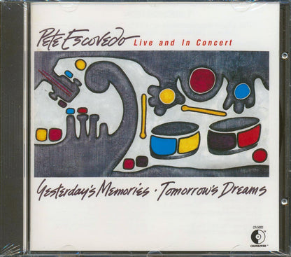 Pete Escovedo - Yesterday's Memories, Tomorrow's Dreams: Live And In Concert [New CD]