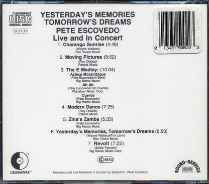 Pete Escovedo - Yesterday's Memories, Tomorrow's Dreams: Live And In Concert [New CD]
