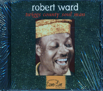 Robert Ward - Twiggs County Soul Man [New CD]
