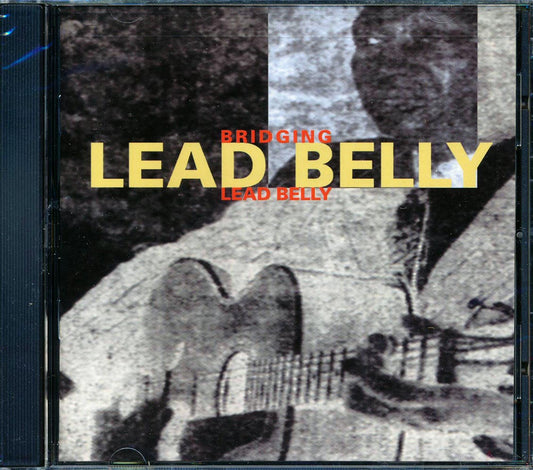 Leadbelly - Bridging Leadbelly [New CD]