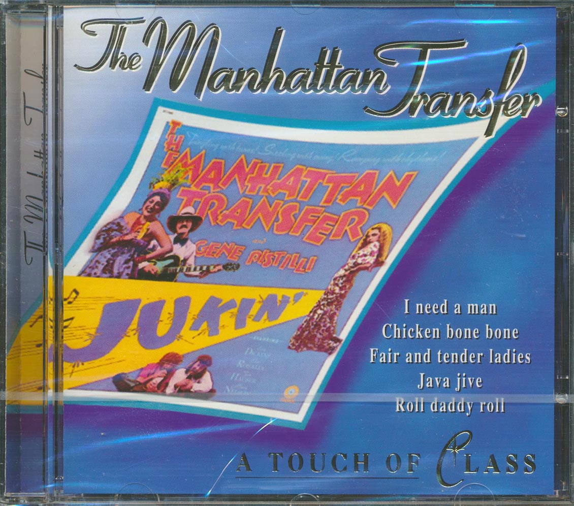 The Manhattan Transfer - A Touch Of Class [New] [New CD]